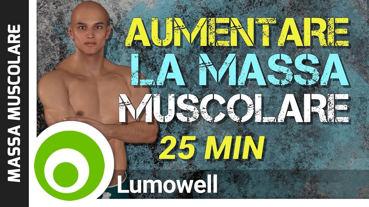 Allenamento Completo a Casa per Aumentare la Massa Muscolare ed Avere un Fisico Scolpito