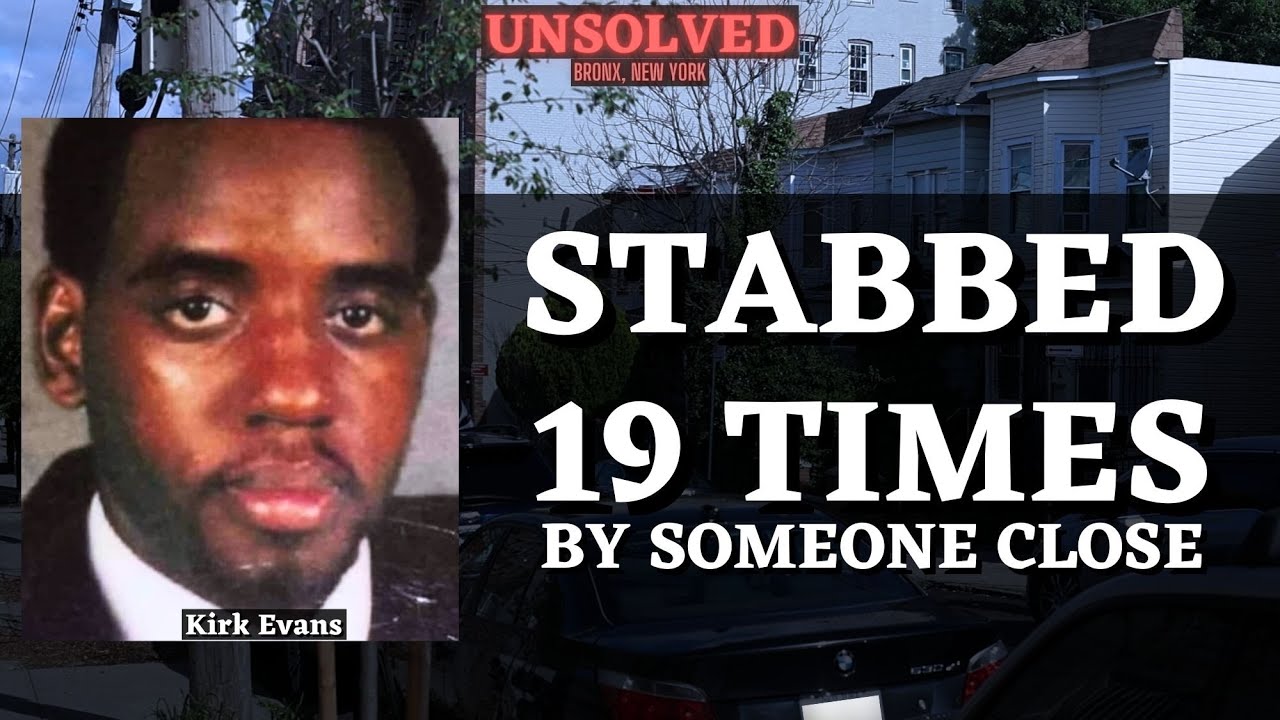Brutal and VERY Personal - The Unsolved Case of Kirk Evans