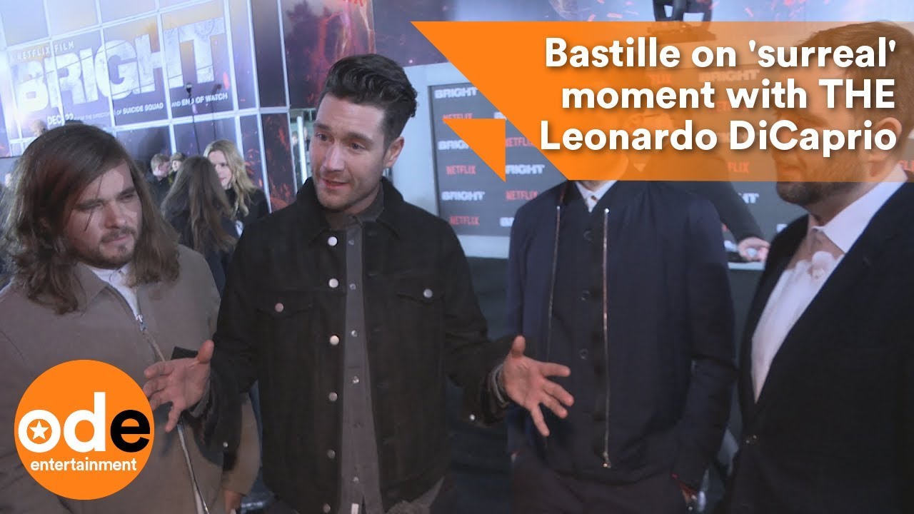 Bastille on 'surreal' moment with THE Leonardo DiCaprio