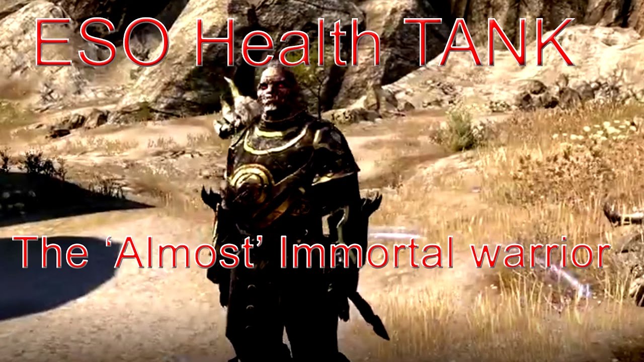 ESO The 'Almost' Immortal Warrior PVE Tank Build