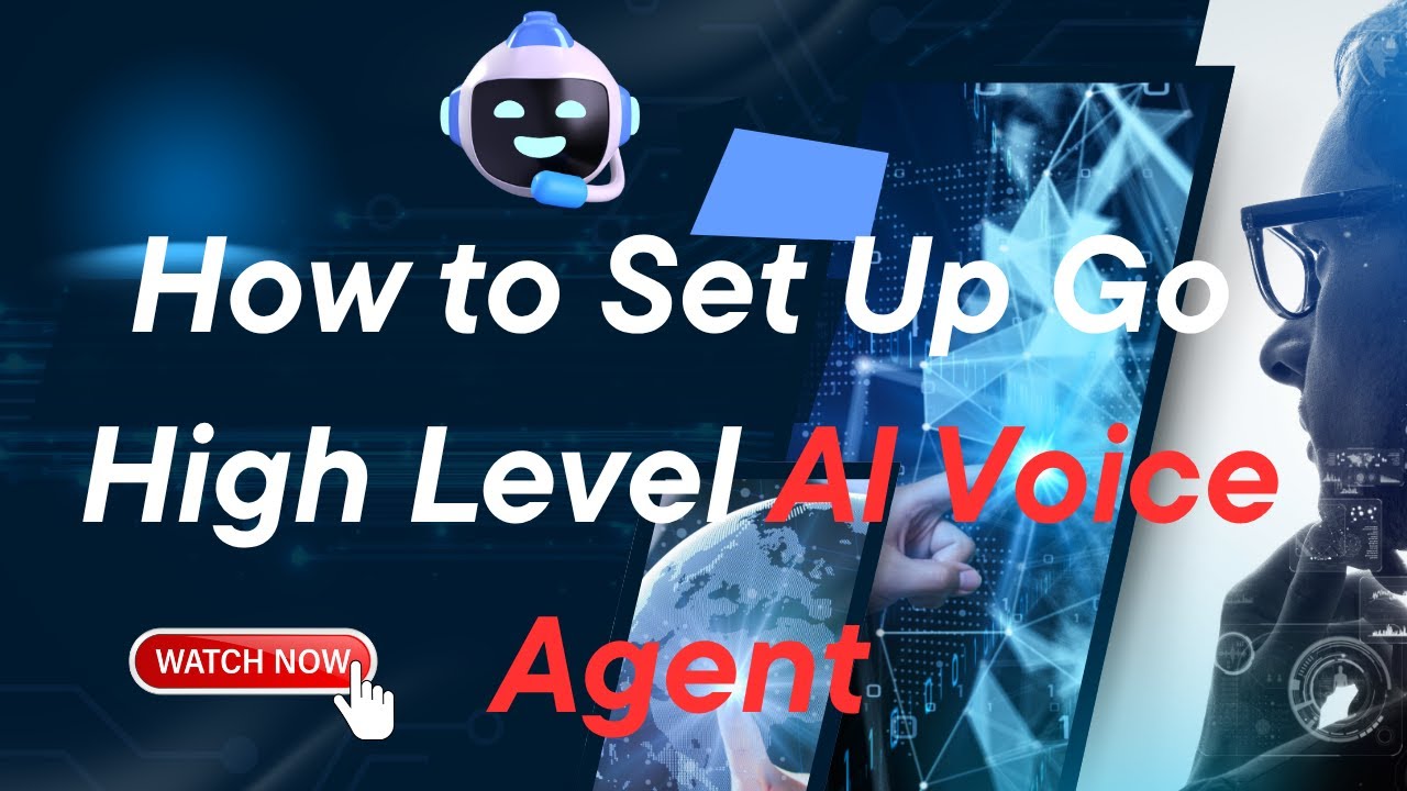 How to Set Up Go High Level AI Voice Agent