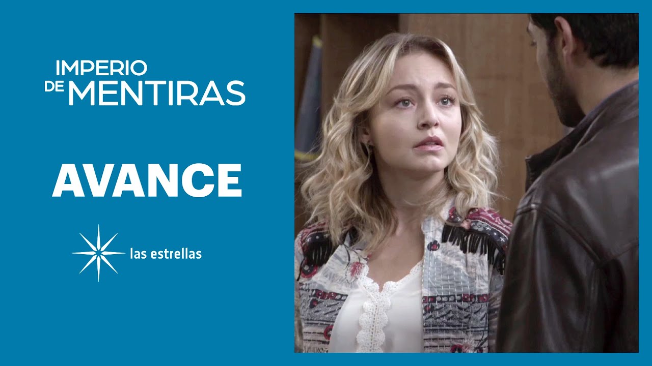 AVANCE: Gran Final domingo 17 de enero | Imperio de Mentiras - Las Estrellas