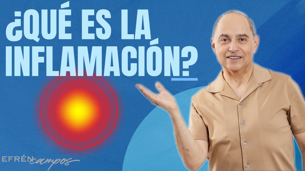 ¿QUÉ ES LA INFLAMACIÓN?