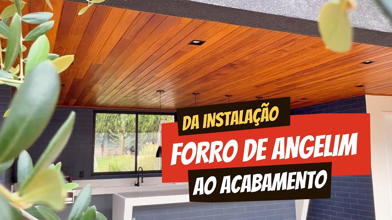 Forro de Madeira Angelim: Da Instala&ccedil;&atilde;o ao Acabamento no Projeto Final