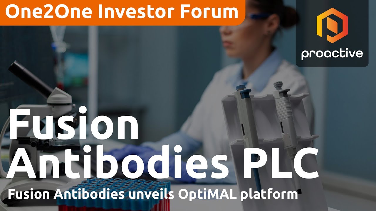 Fusion Antibodies unveils OptiMAL platform breakthrough - One2One Investor Forum