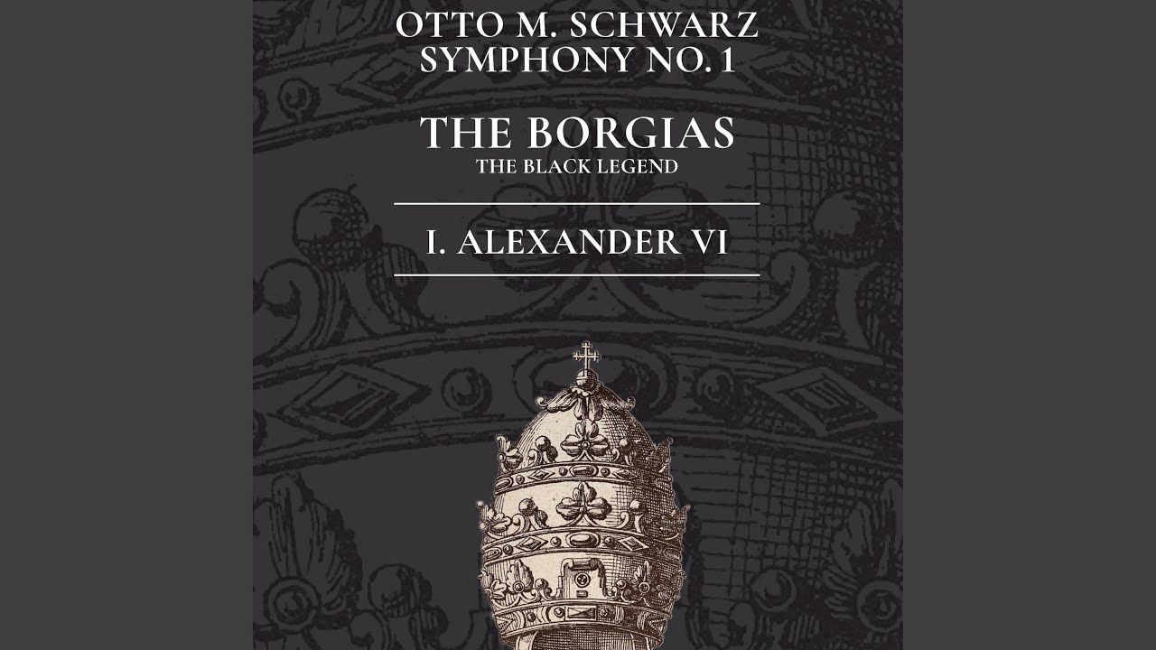 Symphony No 1 (The Borgias 1. Alexander VI) (feat. The Luxembourg Military Band & Lieutenant...