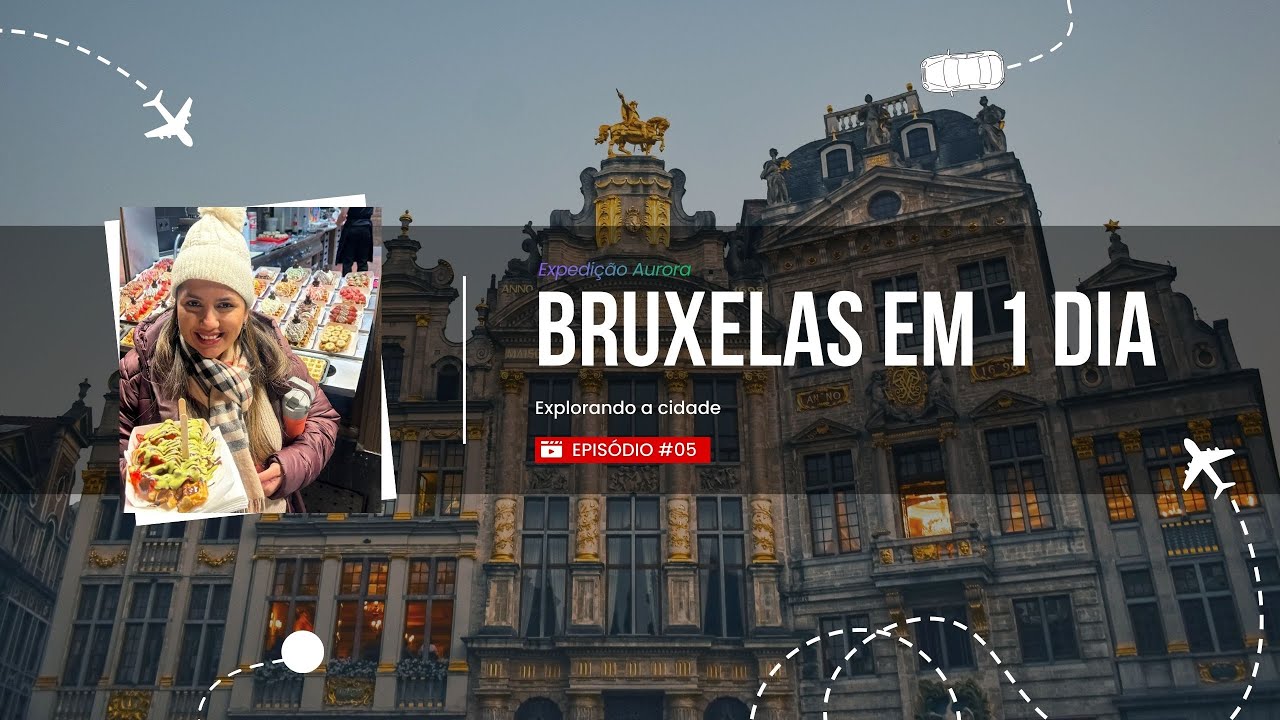 BRUXELAS EM UM DIA