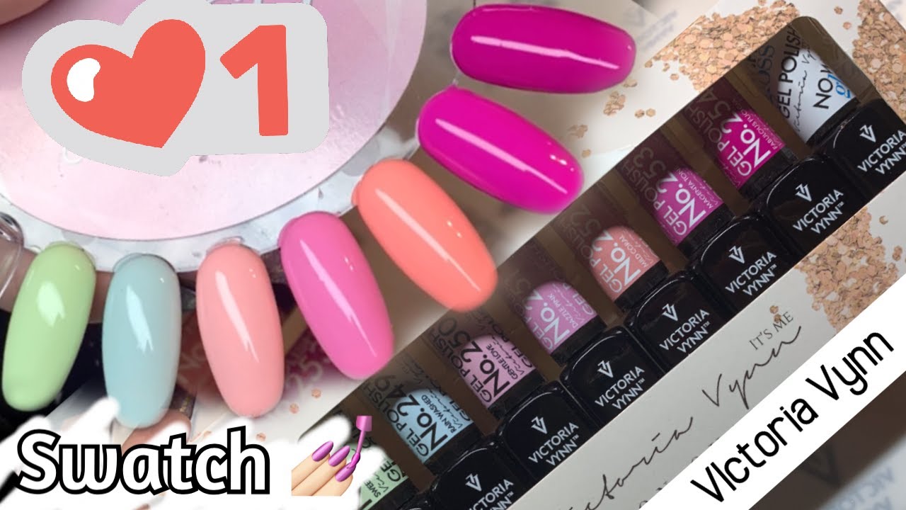 HAUL & SWATCHES : VICTORIA VYNN COLLECTION PRINTEMPS 😍💅🏻