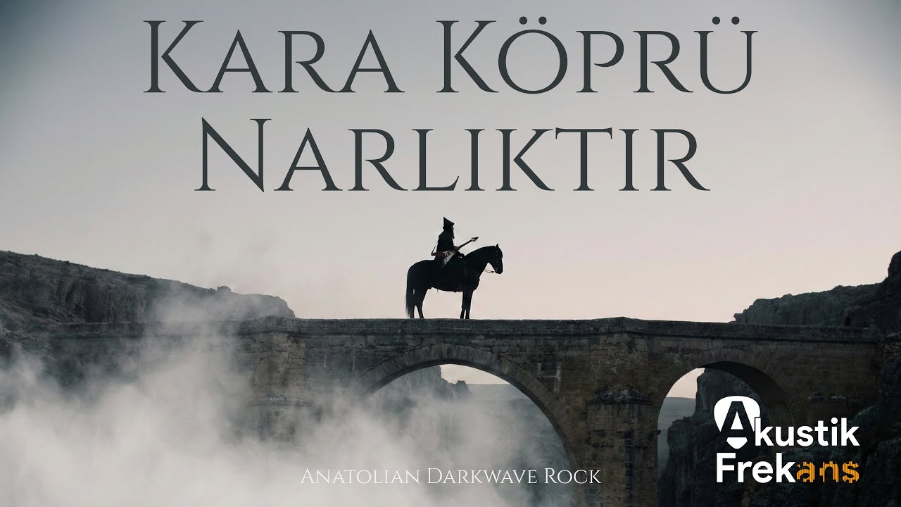 Kara Köprü Narlıktır | Anatolian Rock - Darkwave Cover - Akustik Frekans