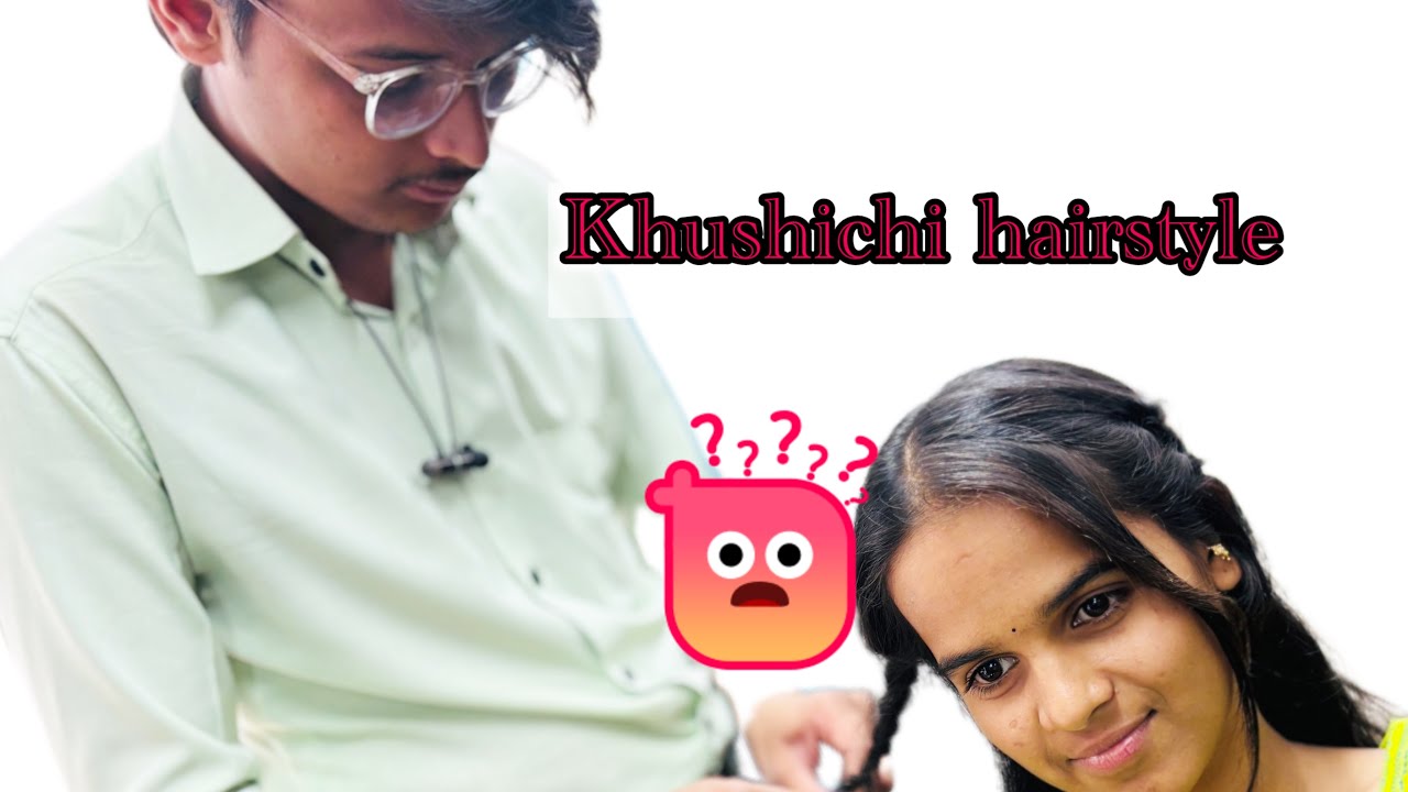 Khushichi haircut 💇‍♀️ &hairstyle 👱🏽‍♀️