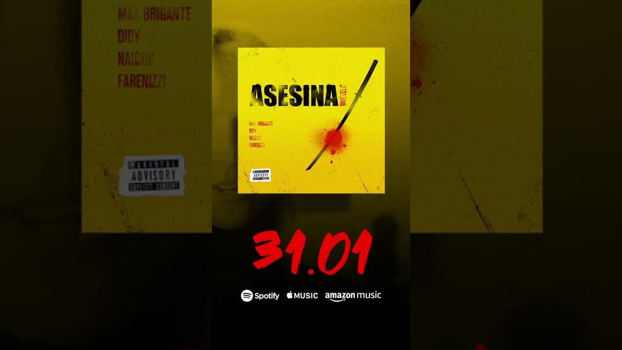 Max brigante, Didy, Maicol ft Farenizzi - muevelo (Asesina) 30/1/20