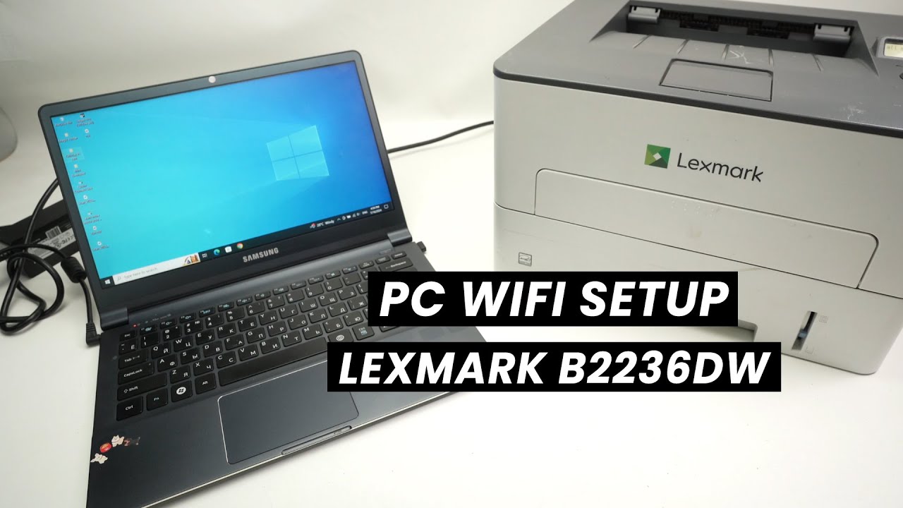How to Setup Lexmark B2236dw With PC Windows Computer (WIFI SETUP)