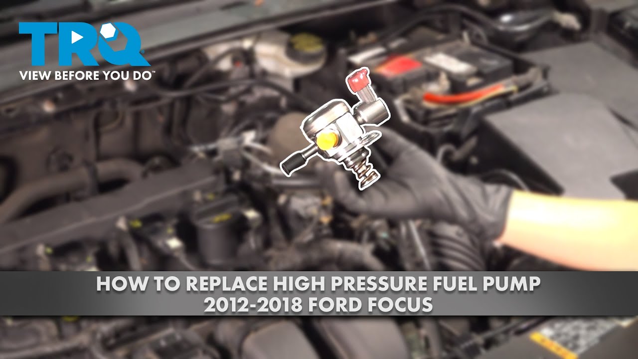 How to Replace High Pressure Fuel Pump 2012-2018 Ford Focus