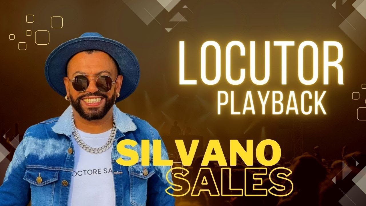 PLAYBACK || LOCUTOR || MEIO TOM ABAIXO || SILVANO SALES || KARAOKÊ
