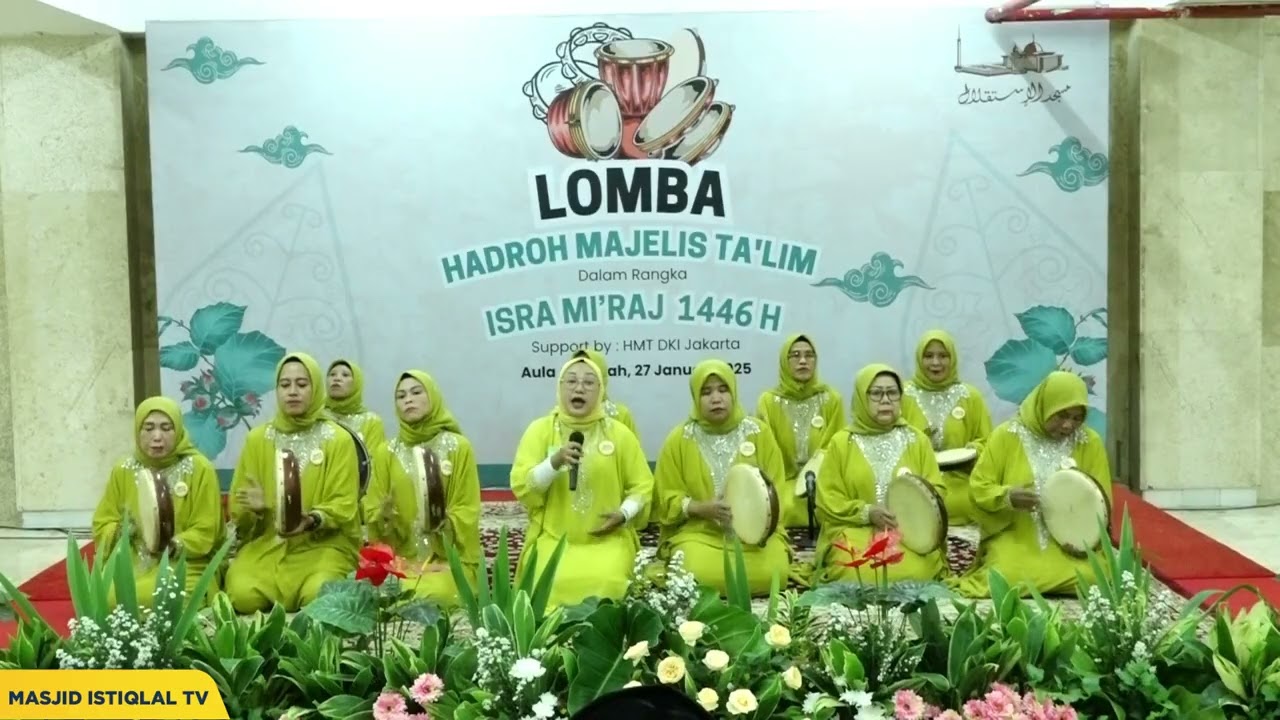 Peserta 7 Lomba Hadroh Kategori : Kaum Ibu dalam Rangka Peringatan Isra Mi'raj _ Masjid Istiqlal