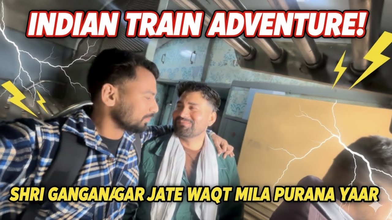 गंगानगर जाते वक़्त मिला पुराना दोस्त 