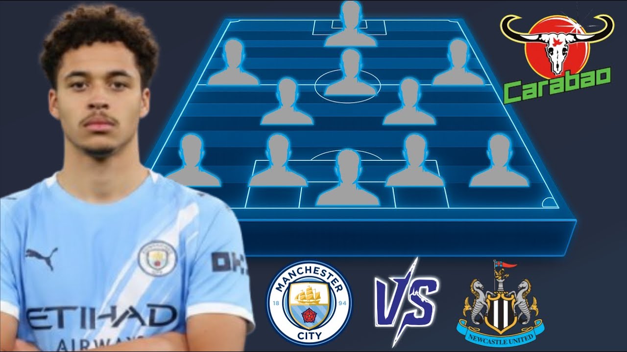 🚨 MAN CITY VS NEWCASTLE: MAN CITY PREDICTED LINEUP (4-2-3-1) FORMATIONS 🔥 EFL CUP 2nd Leg 2025/26