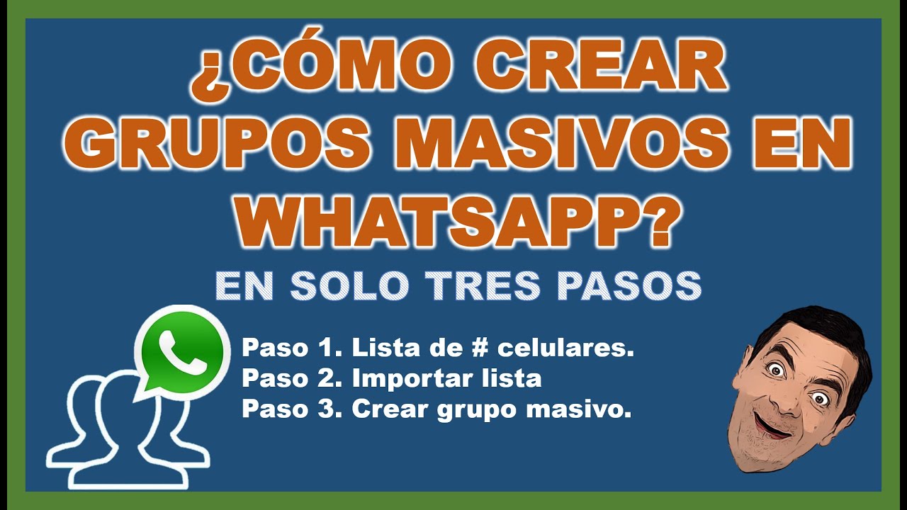 Cómo crear grupos masivos en WhatsApp en solo 3 pasos (actualizado 2023)