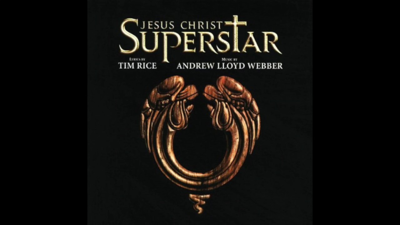 Jesus Christ Superstar Everything's Alright