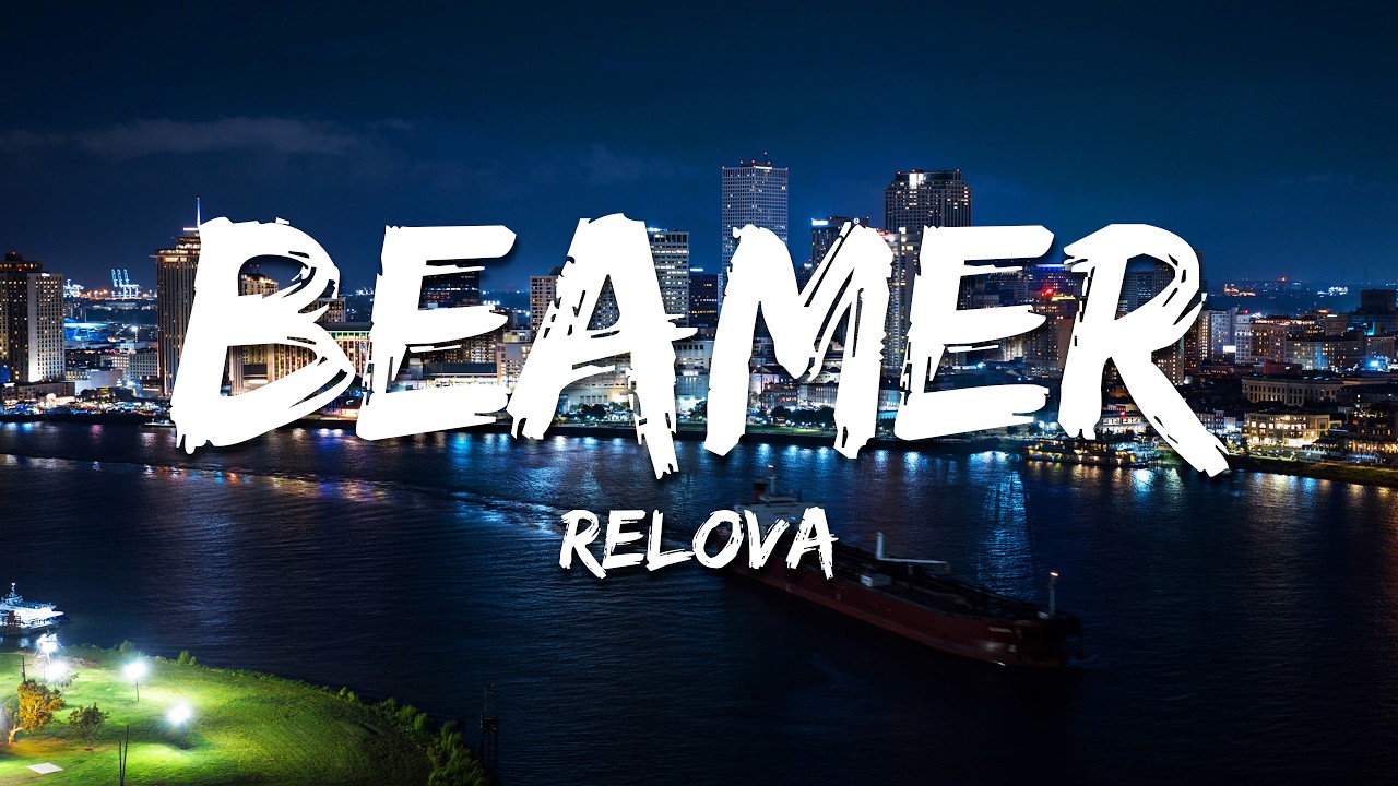 RELOVA - Beamer (Lyrics)