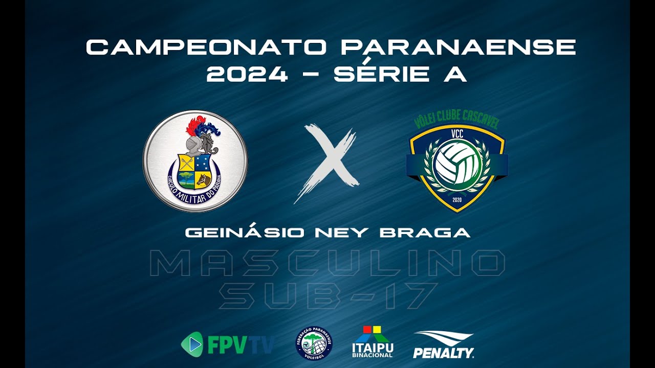 PARANAENSE 2024 - SUB-17 MASCULINO - SÉRIE A - CIRCULO MILITAR DO PARANA X VOLEI CLUBE CASCAVEL
