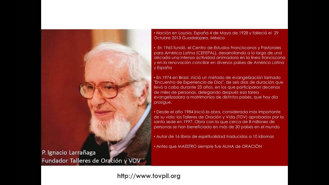 Hasta Siempre! Padre Ignacio Larrañaga