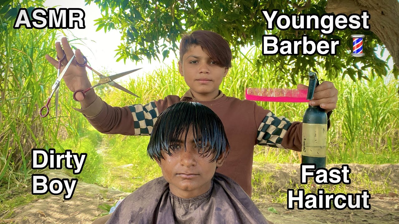 ASMR youngest Barber 💈 In the world  🌍 Fast Haircut 💇‍♂️ But Dirty youngest  Boy 