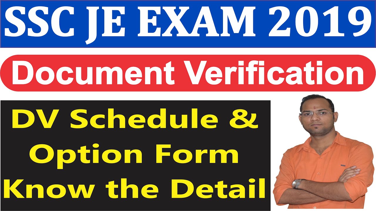 SSC JE 2019 DOCUMENT VERIFICATION DATE, SSC JE 2019 POST PREFERENCE & OPTION FORM, JE 2019 CUT OFF