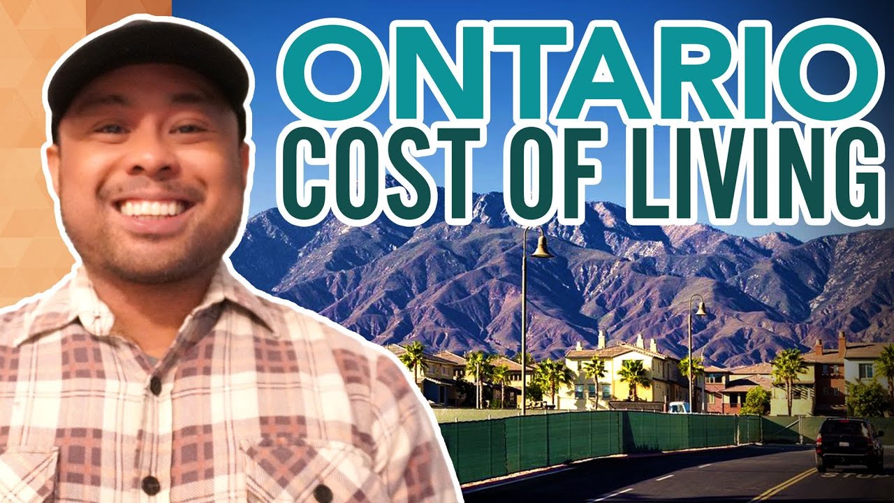 Cost of Living in Ontario California | All Expenses Considered