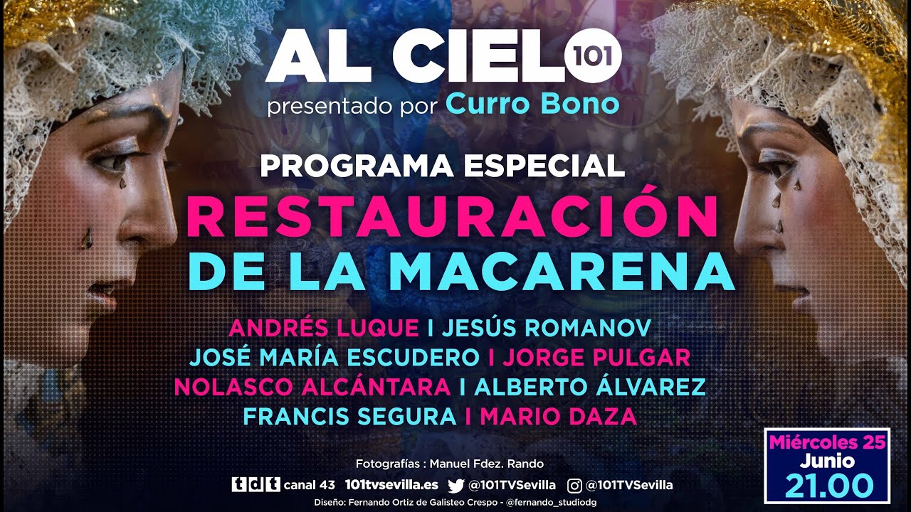 🔴 AL CIELO #122 - 25 junio | Especial en directo sobre la restauración de la Macarena | 2ª parte