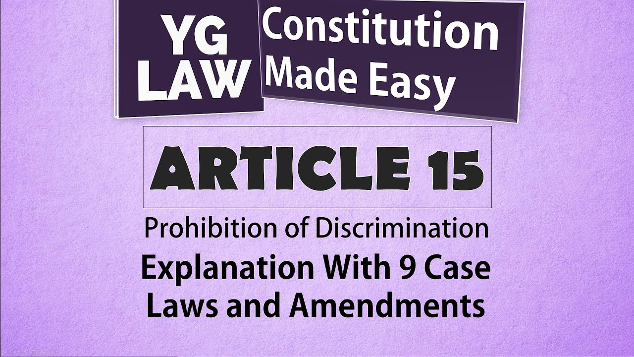 Article 15 - Constitution of India
