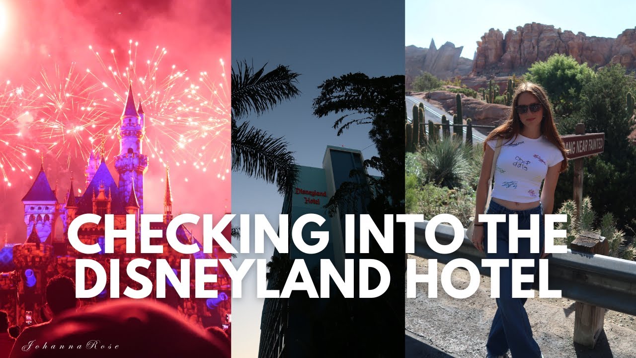 checking into the DISNEYLAND HOTEL