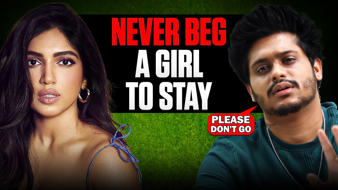 Never Beg a Girl to Stay | You’ll Never Fear Losing a Girl Again (This Makes A Man Attractive!)
