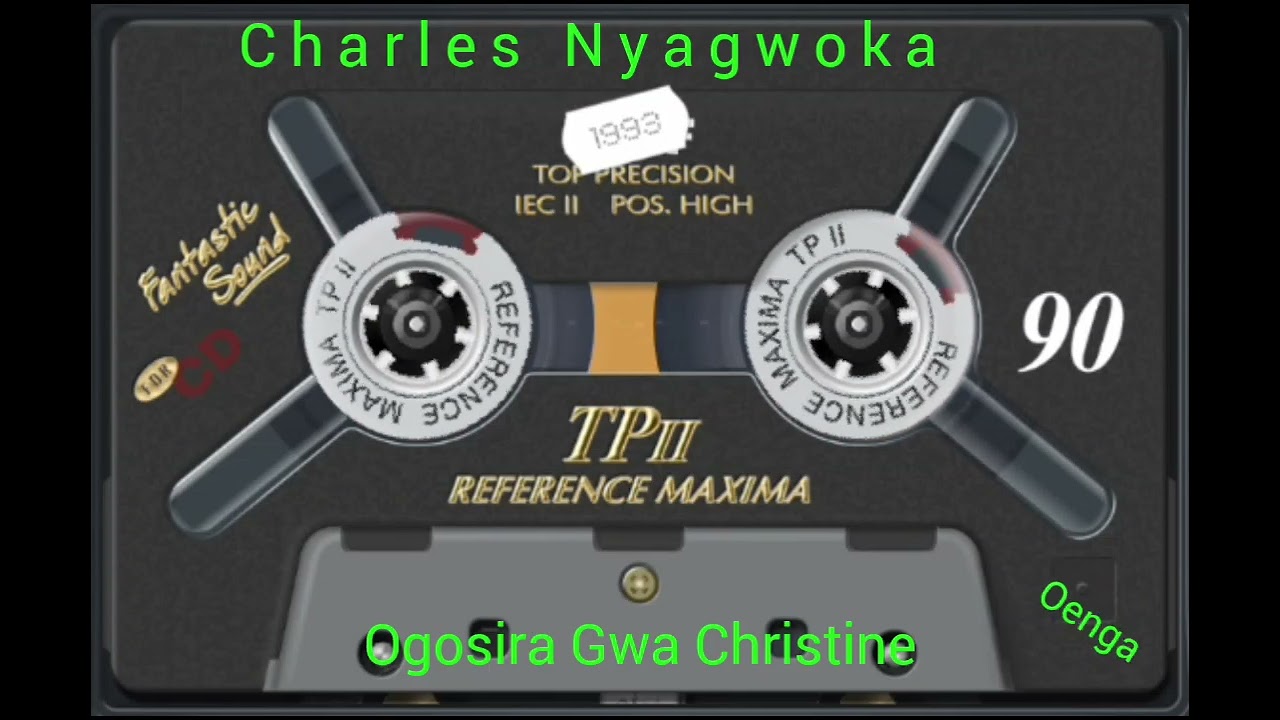 Charles Nyagwoka. Ogosira Gwa Christine