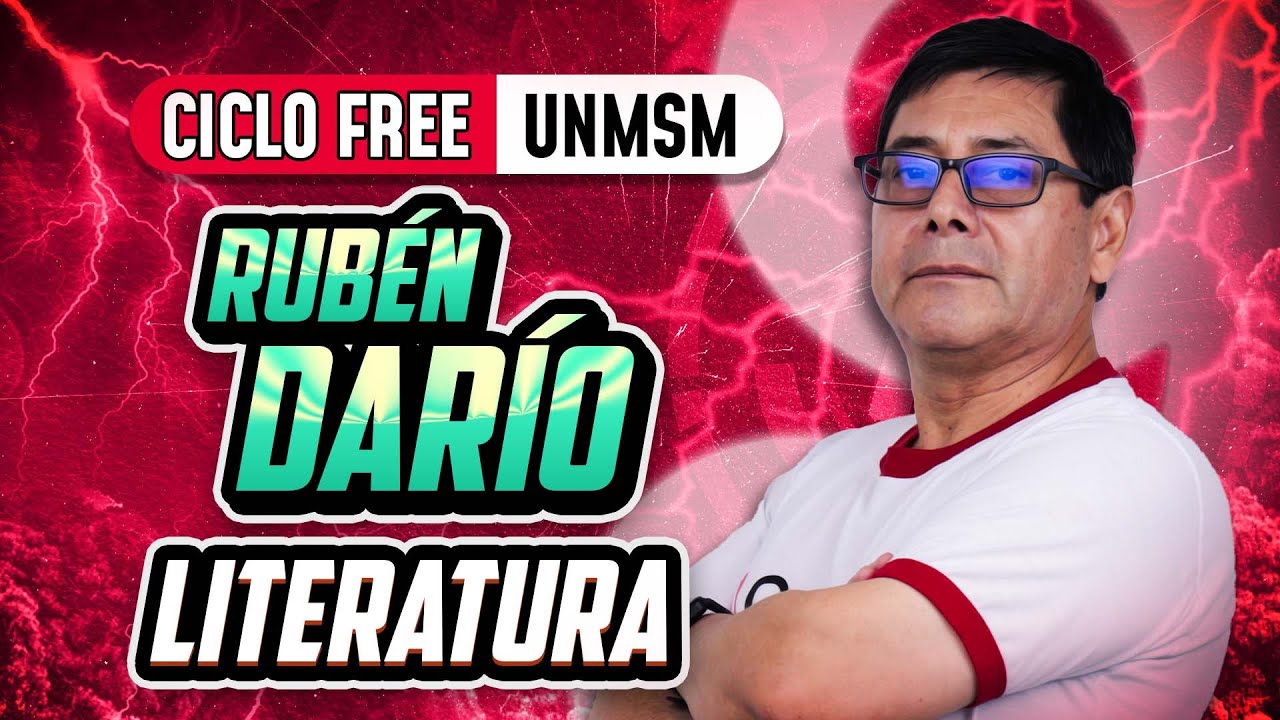 Literatura Hispanoamericana - Rubén Darío 📚 LITERATURA [CICLO FREE]