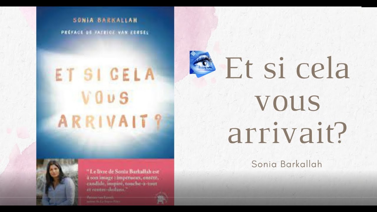 Et si cela vous arrivait? livre de Sonia Barkallah emi nde