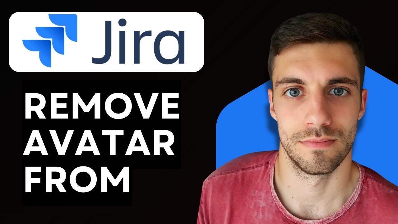 How to Remove Avatar from Jira 2026 (Delete or Reset Your Profile Picture in Jira)