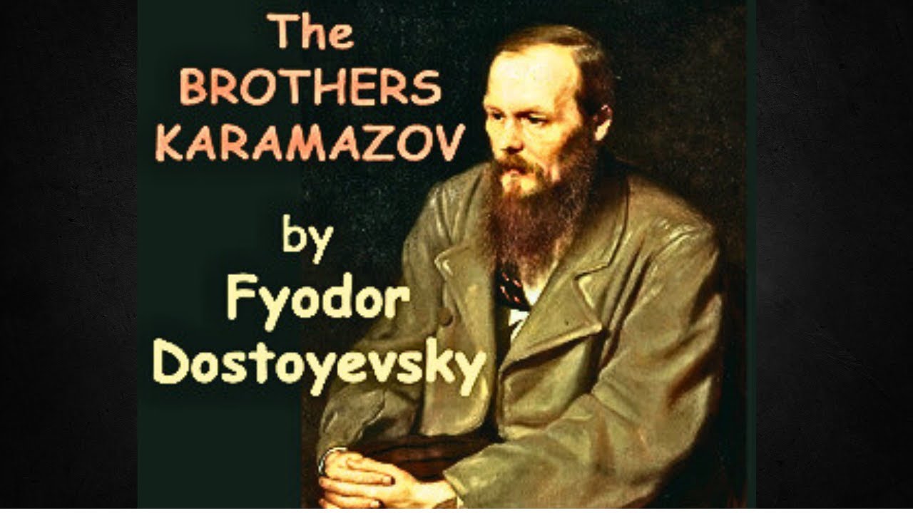 Fyodor Dostoevsky | The Brothers Karamazov 