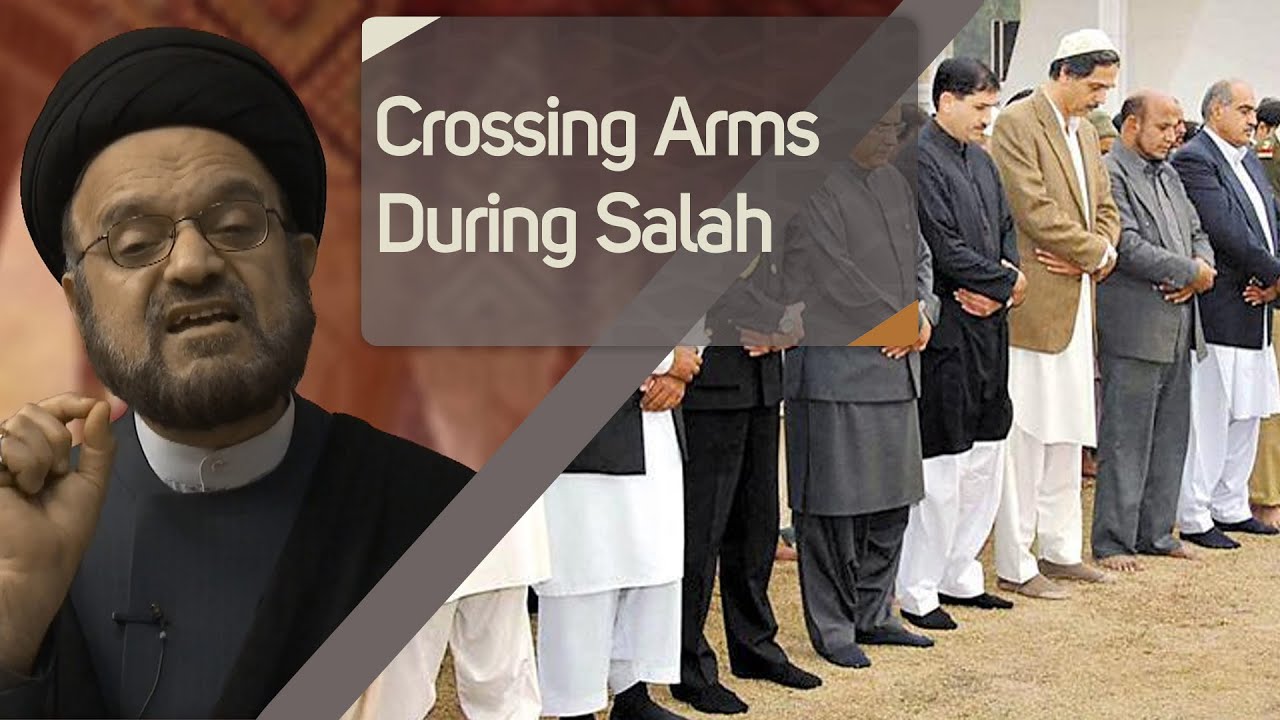 Are we allowed to fold our arms during prayer?