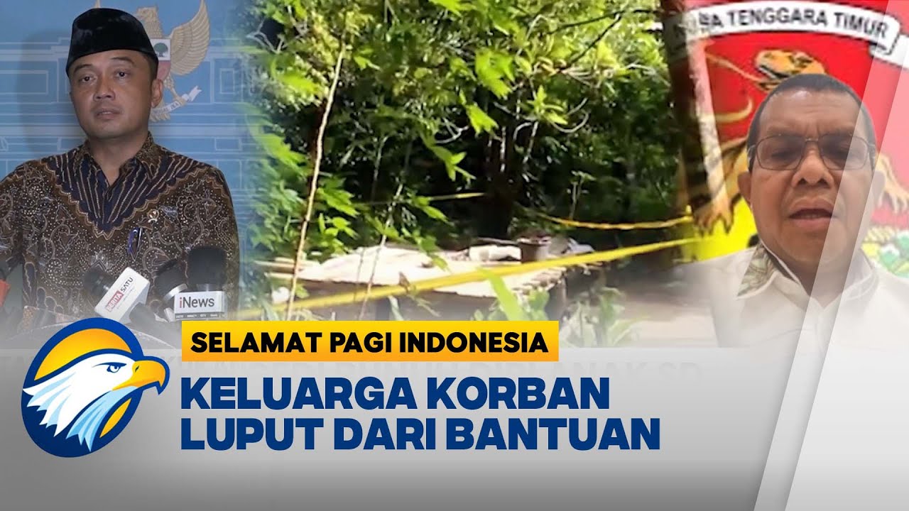 Tragedi Siswa di NTT, Pemerintah akan Lakukan Evaluasi | Selamat Pagi Indonesia