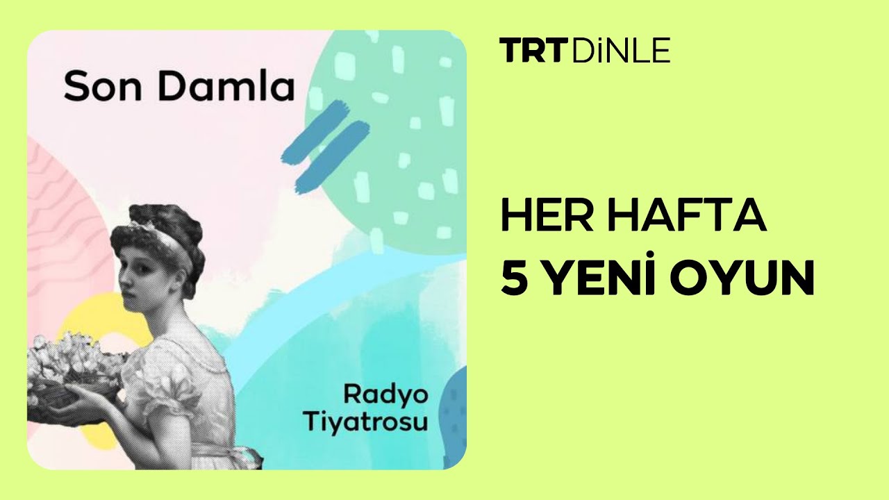 Radyo Tiyatrosu: Son Damla | Aile