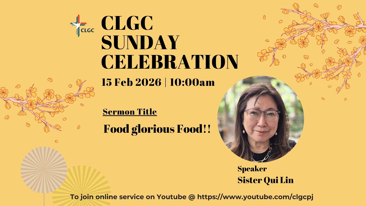 Food Glorious Food (Sunday Celebration) - 15 February 2026