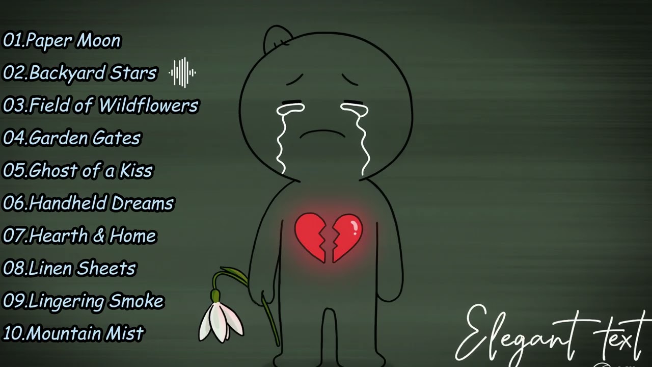 Sad Relaxing Songs Playlist | Emotional English Music for Deep Feelings