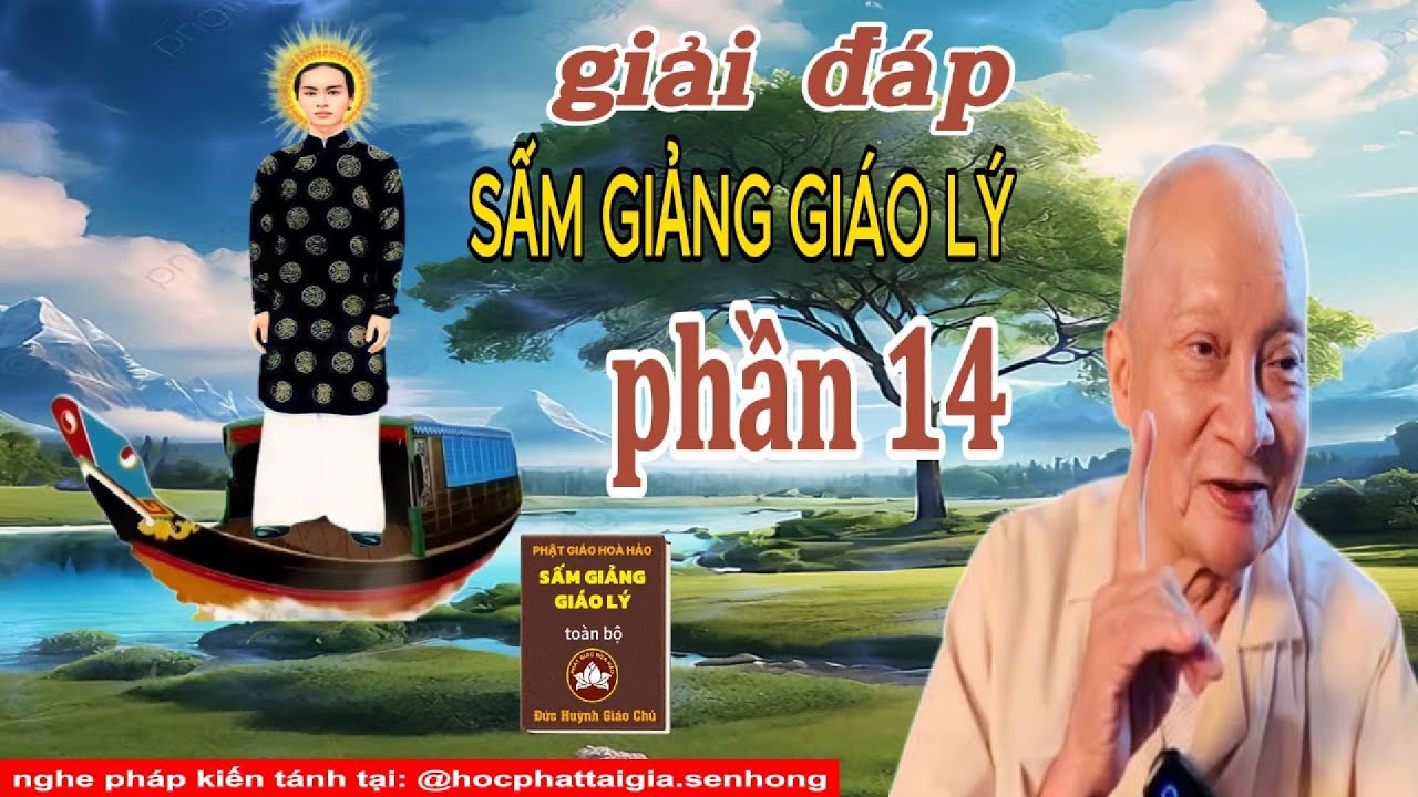 giải đáp sấm giảng giáo lý PHẦN 14 - Ông Năm