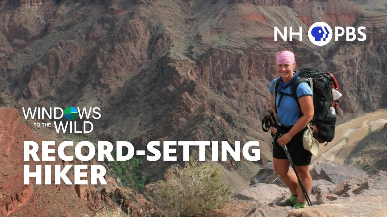 Record-Setting Hiker - Windows to the Wild