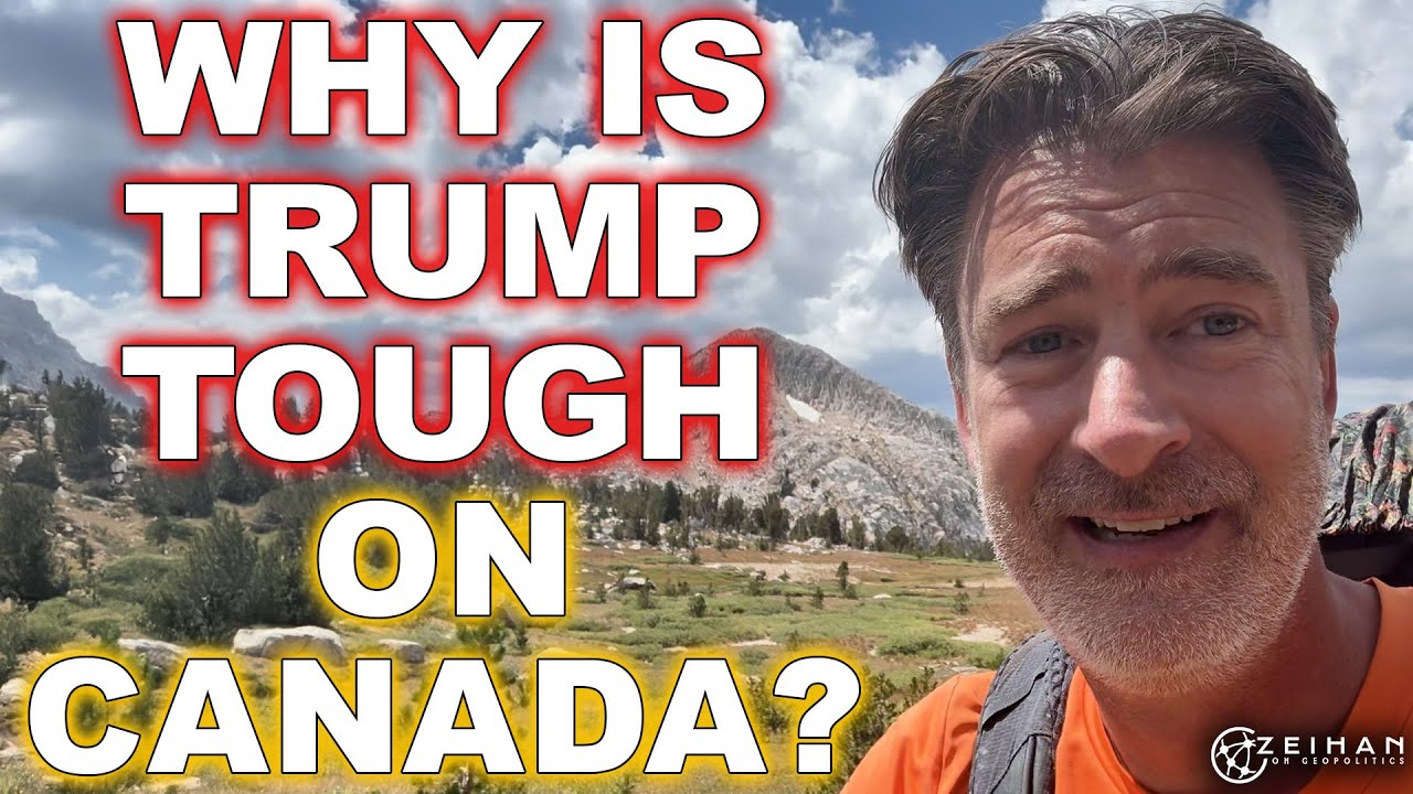 Why Trump's Stance on Canada Makes Sense || Peter Zeihan