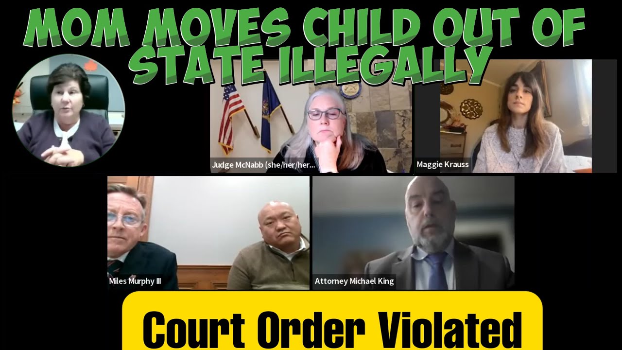 Mom Moves Child Out of State Illegally - Court Order Violated
