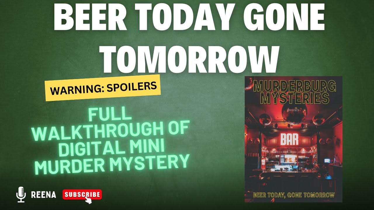 Beer Today Gone Tomorrow by 207 Games Murderburg - Full Walkthrough