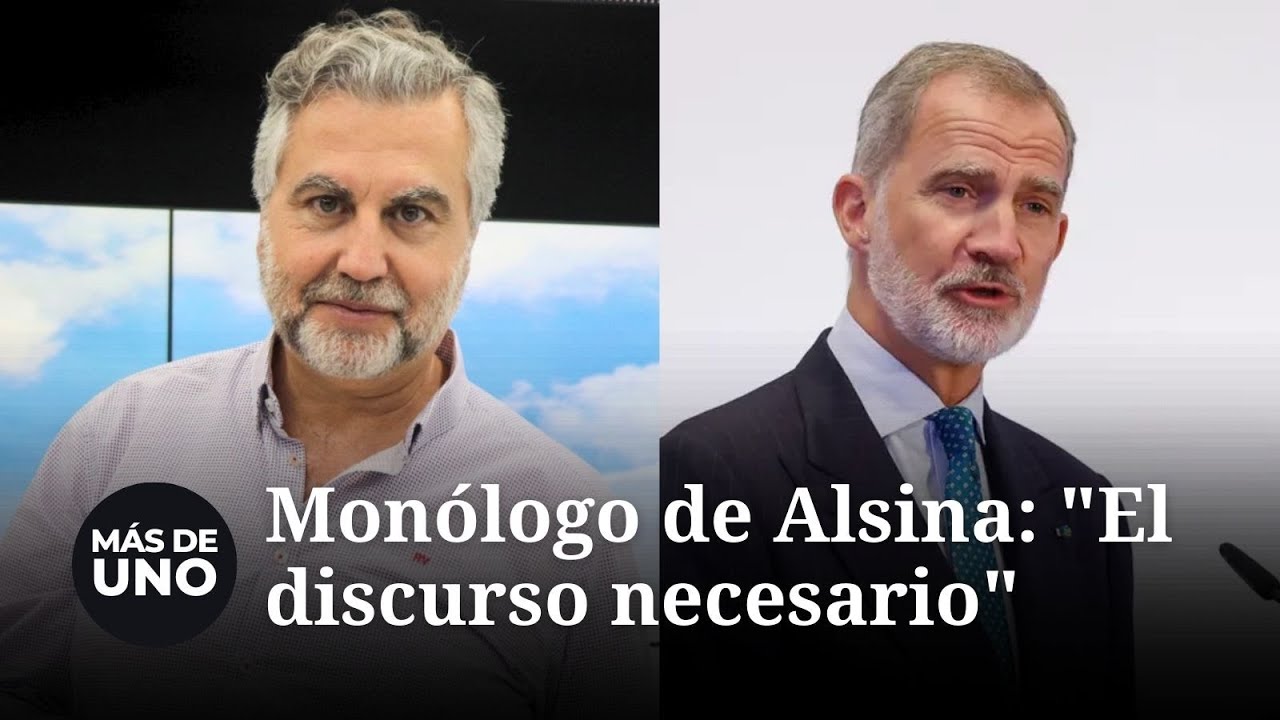 Alsina habla en su monólogo sobre las palabras de Felipe VI: 