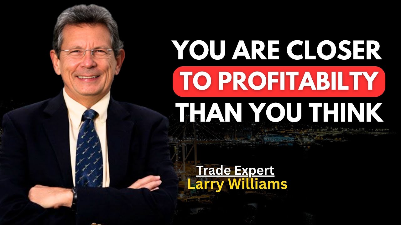 5 Signs You’re Finally Becoming a Profitable Trader | Larry Williams Shocked Every One